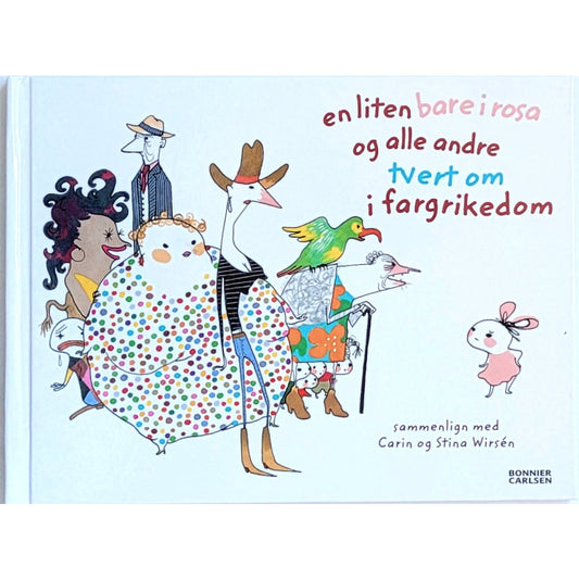 en liten bare i rosa - Brukte barnebøker av Carin Og Stina Wirsén