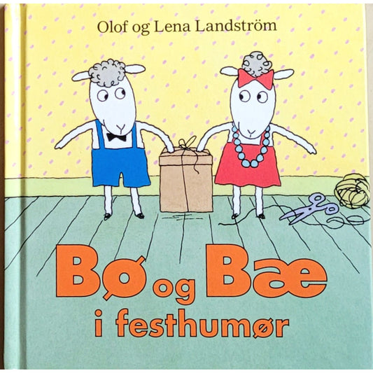 Bø og Bæ i festhumør, brukte bøker av Olof og Lena Landström