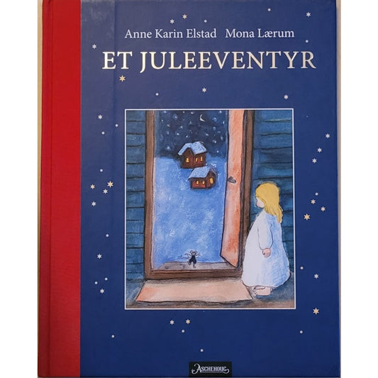 Et juleeventyr - Brukte bøker av Anne Karin Elstad og Mona Lærum 