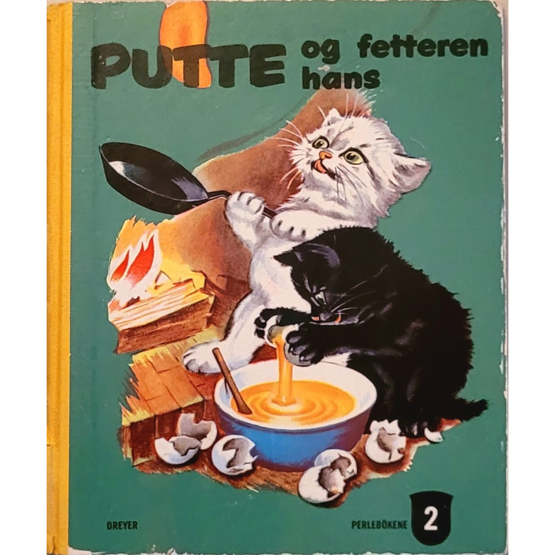 Putte og fetteren hans, brukte bøker av Pierre Probst Dreyer