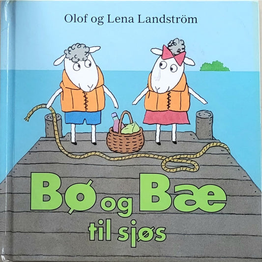 Landström, Olof og Lena: Bø og Bæ til sjøs