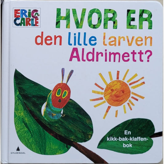 Hvor er den lille larven Aldrimett?, brukte bøker av Eric Carle