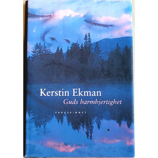 Guds barmhjertighet, Vargskinnet 1. Brukte bøker av Kerstin Ekman