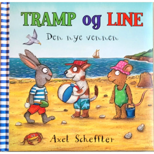 Tramp og Line - Den nye vennen. Brukte bøker av Axel Scheffler