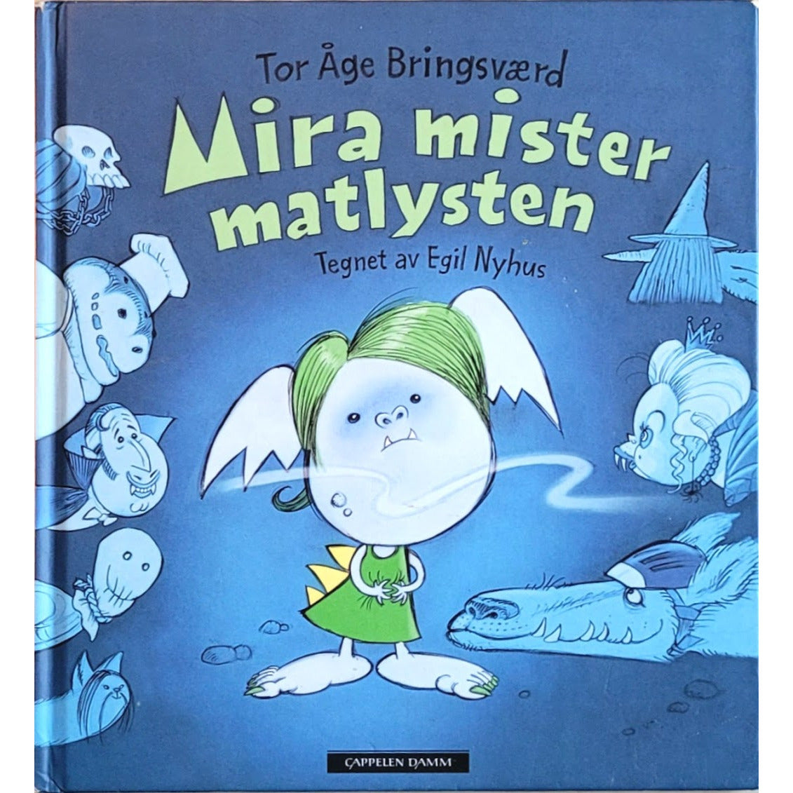 Mira mister matlysten, brukte bøker av Tor Åge Bringsværd og Egil Nyhus