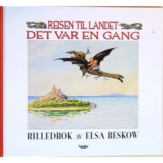 Reisen til landet det var en gang - Brukte barnebøker Elsa Beskow