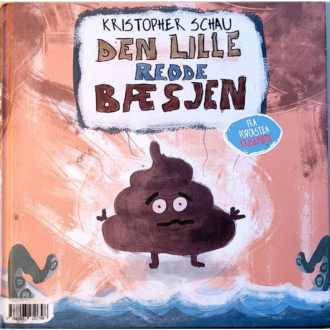 Den lille redde bæsjen, brukte bøker av Kristopher Schau