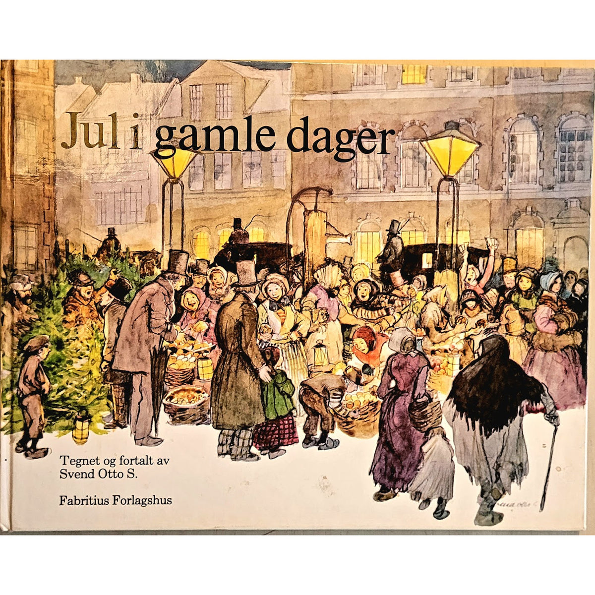 Jul i gamle dager, brukte bøker av Svend Otto S.