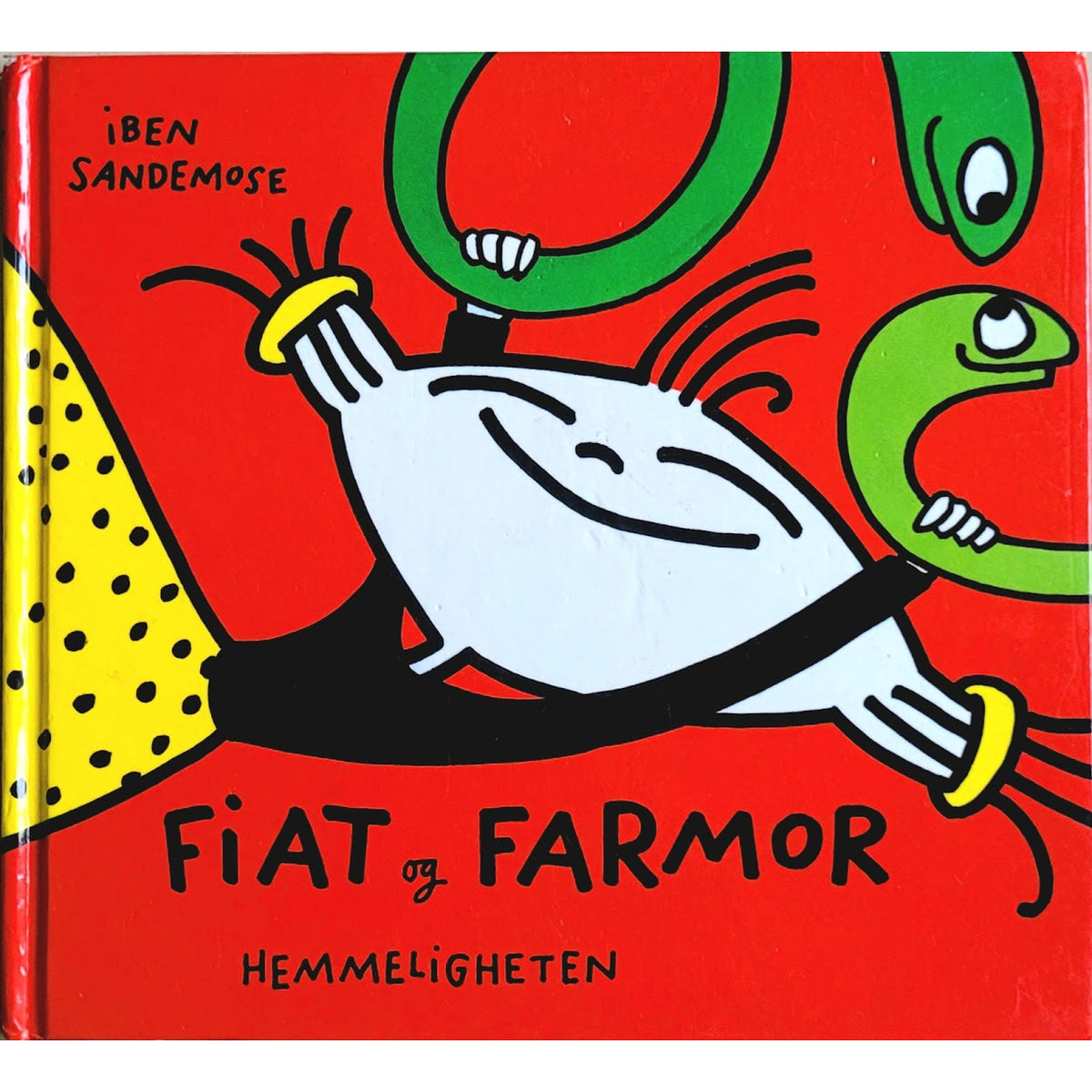 Fiat og Farmor og hemmeligheten, brukte bøker av Iben Sandemose