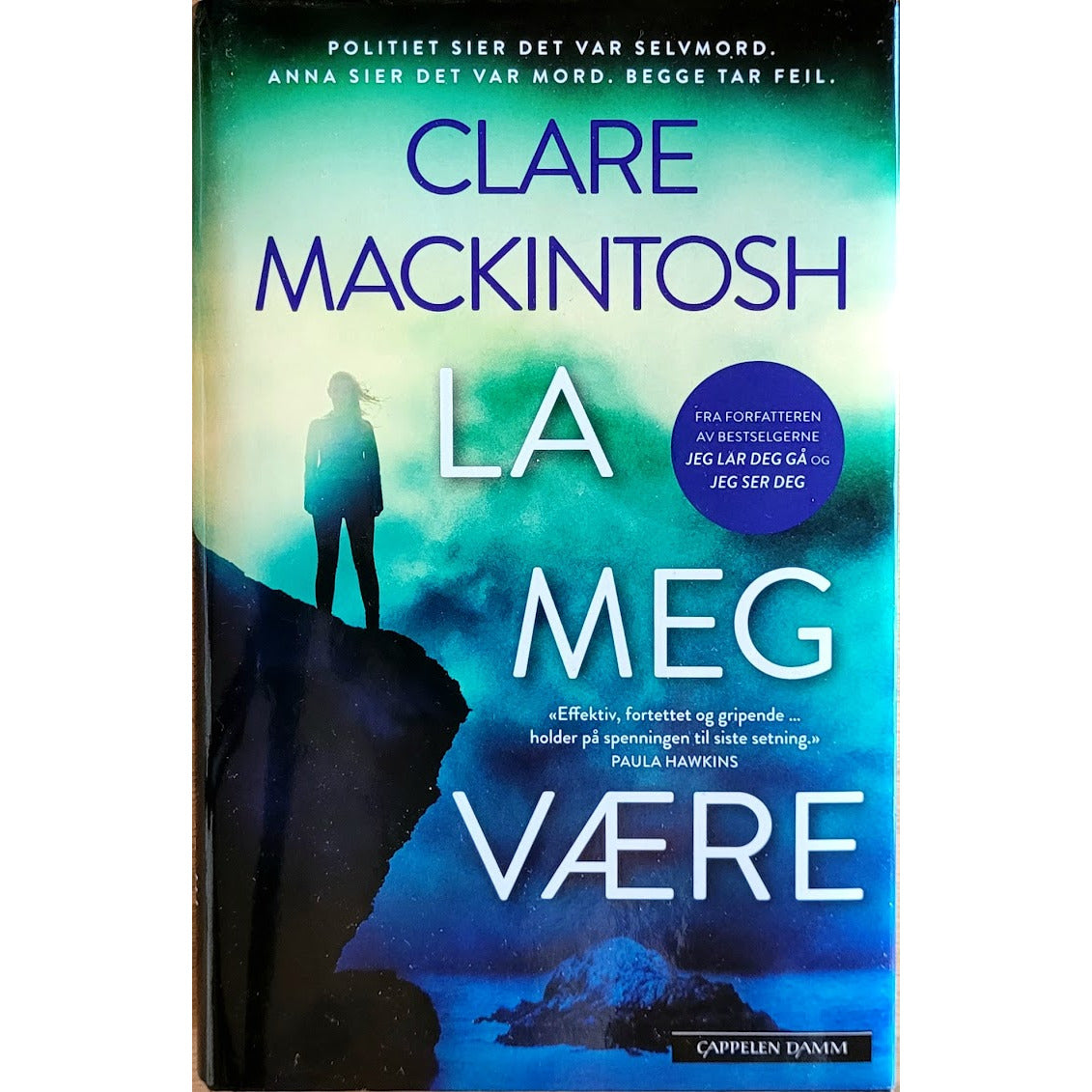 La meg være, brukte bøker av Clare Mackintosh