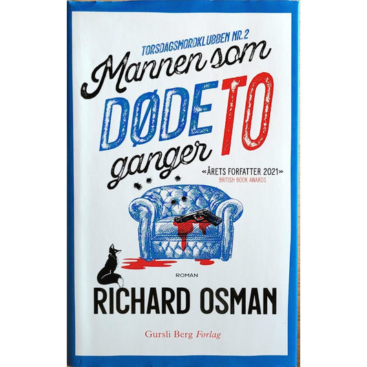 Mannen som døde to ganger (Torsdagsmordklubben 2), brukte bøker av Richard Osman