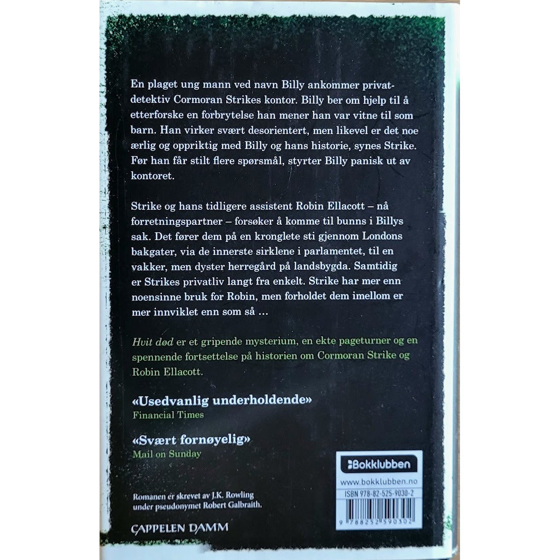 Galbraith, Robert: Hvit død