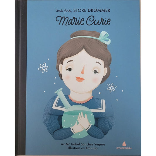 Små folk, store drømmer - Marie Curie, brukte bøker av Ma Isabel Sánchez Vegara