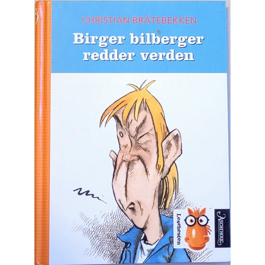 Birger bilberger redder verden, brukte bøker av Bråtebekken Christian