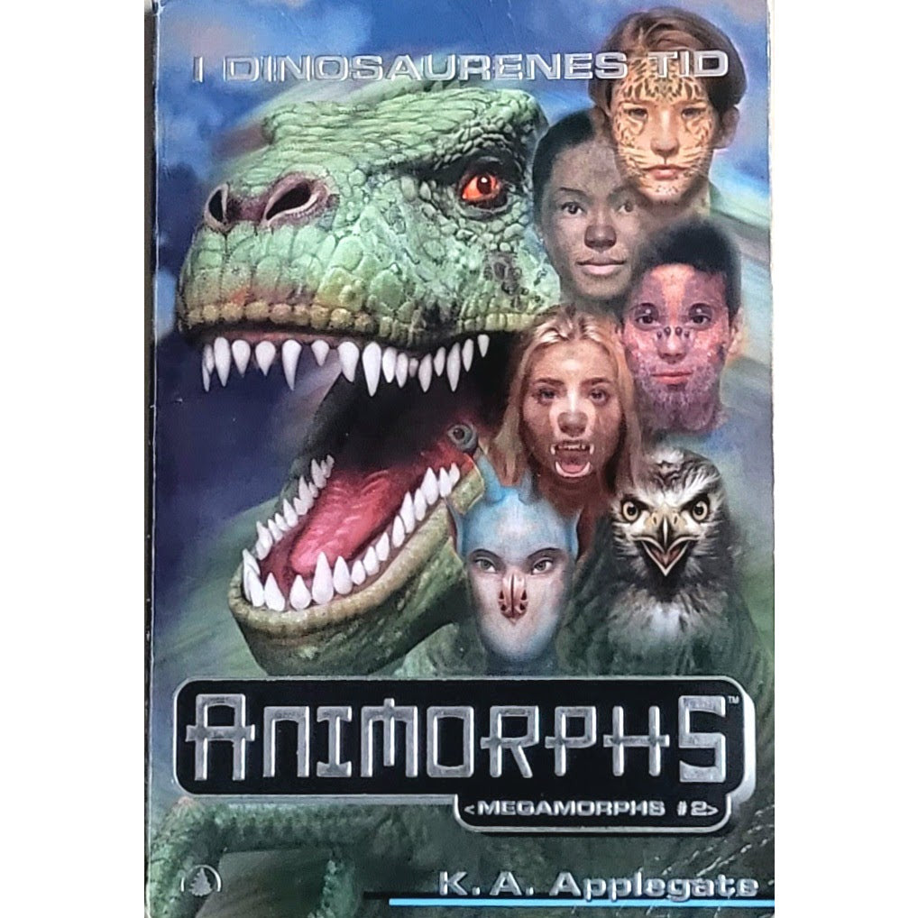 I dinosaurenes tid - Animorphs (Megamorphs #2), brukte bøker av K.A. Applegate