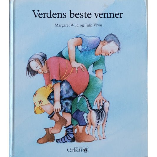 Verden beste venner. Brukte bøker, barnebøker, billedbøker av Margaret Wild