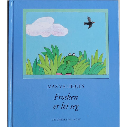 Frosken er lei seg, brukte bøker av Max Velthuijs