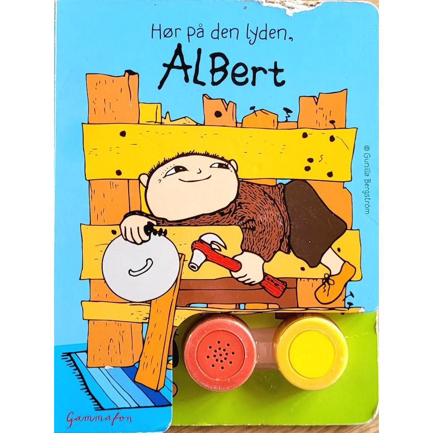 Bergström, Gunilla: Hør på den lyden, Albert