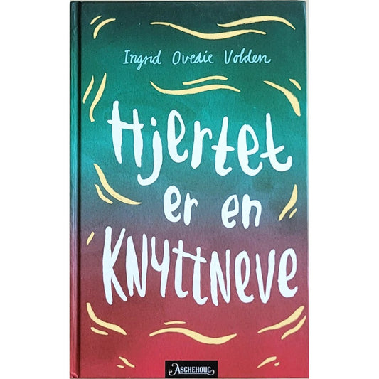 Hjertet er en knyttneve, brukte bøker av Ingrid Ovedie Volden