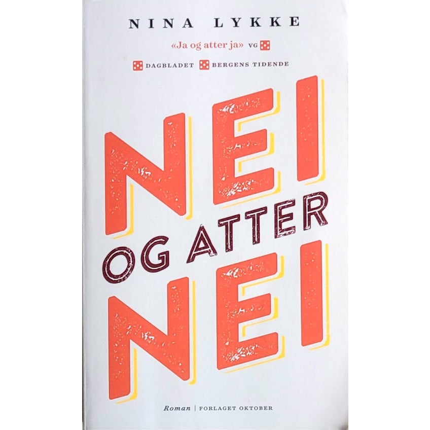 Nei og atter nei, brukte bøker av Nina Lykke