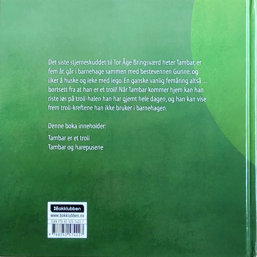 Bringsværd, Tor Åge: Tambar er et troll / Tambar og harepusene