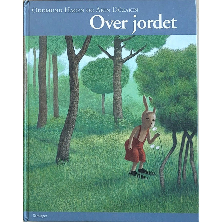 Over jordet, brukte bøker av Oddmund Hagen og Akin Düzakin