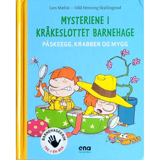 Mysteriene i Kråkeslottet barnehage - Påskeegg, krabber og mygg, brukte bøker av Lars Mæhle