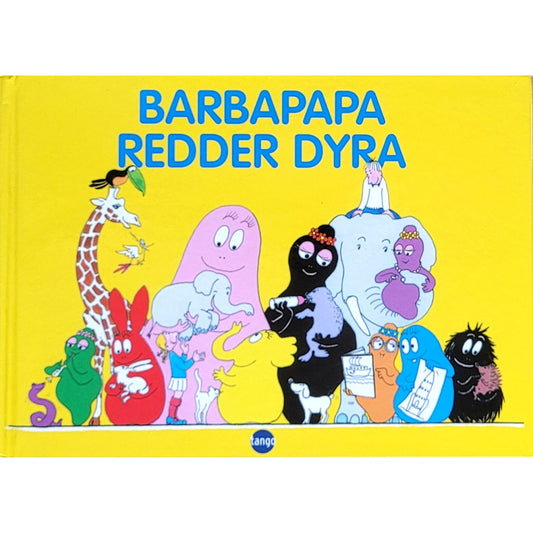 Barbapapa redder dyra, brukte bøker av Annette Tison