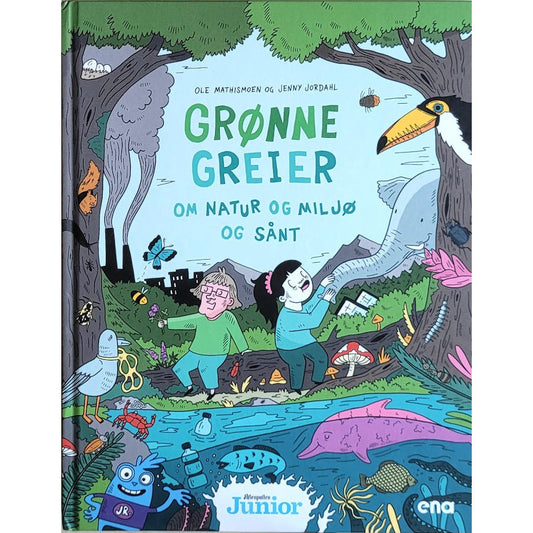 Grønne greier om natur og miljø og sånt - brukte bøker av Ole Mathismoen