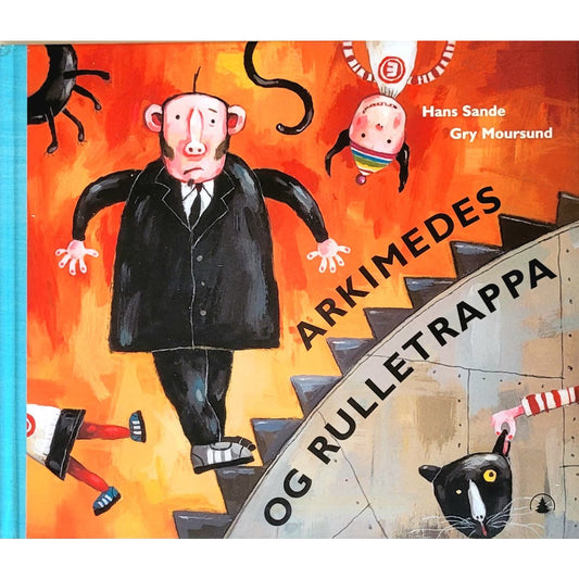 Arkimedes og rulletrappa, brukte bøker av Hans Sande og Gry Moursund