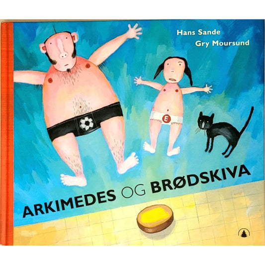 Arkimedes og brødskiva, brukte bøker av Hans Sande og Gry Moursund