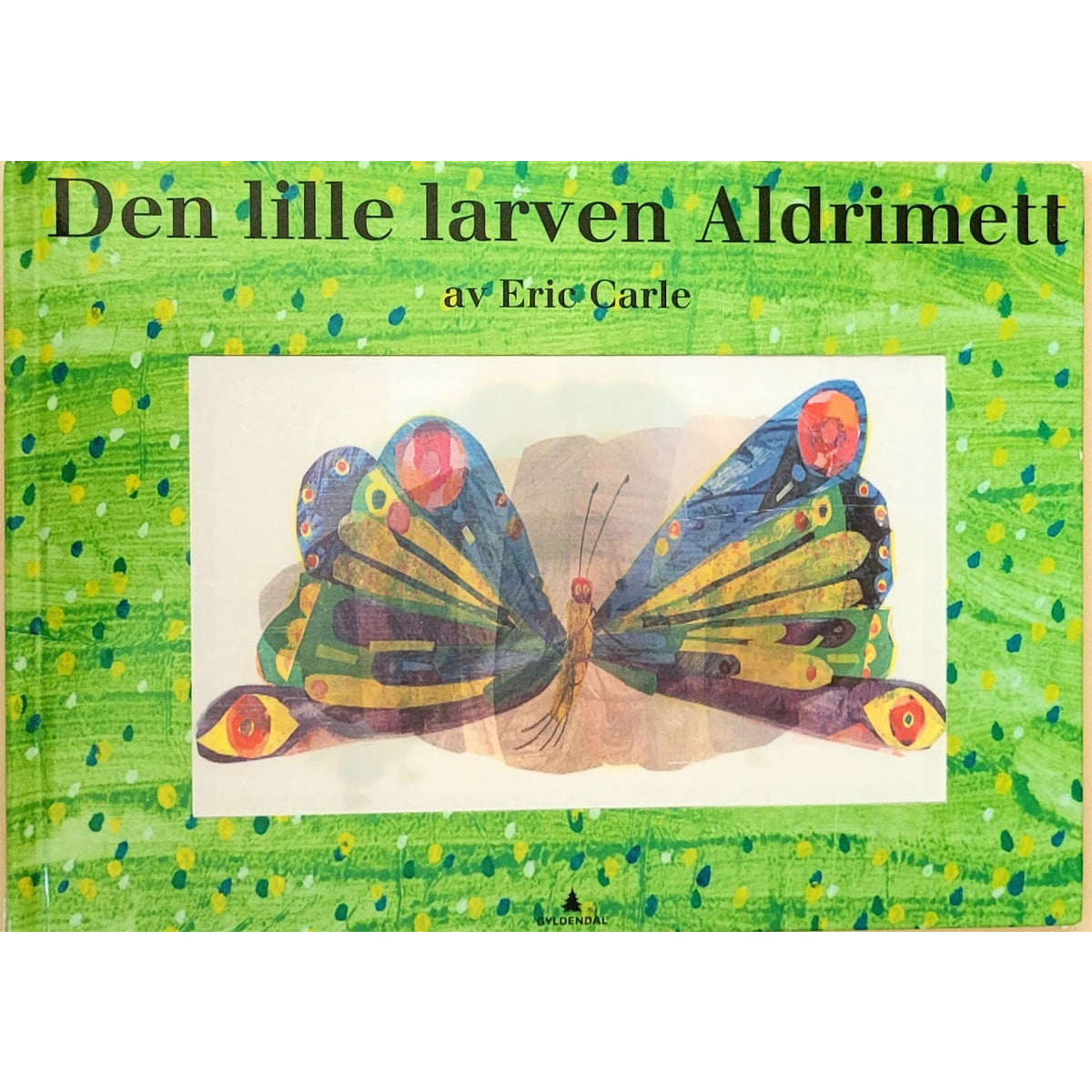 Den lille larven aldrimett, brukte bøker av Eric Carle