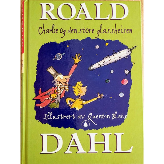 Charlie og den store glassheisen - Brukte bøker av Roald Dahl