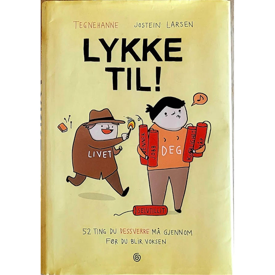 Lykke til!, brukte bøker av Tegnehanne og Jostein Larsen