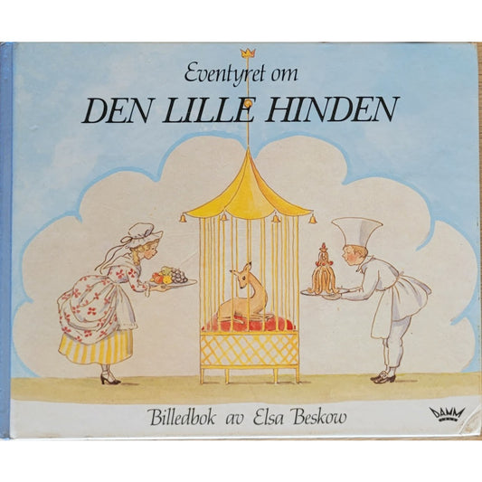 Eventyret om den lille hinden - Brukte barnebøker av Elsa Beskow