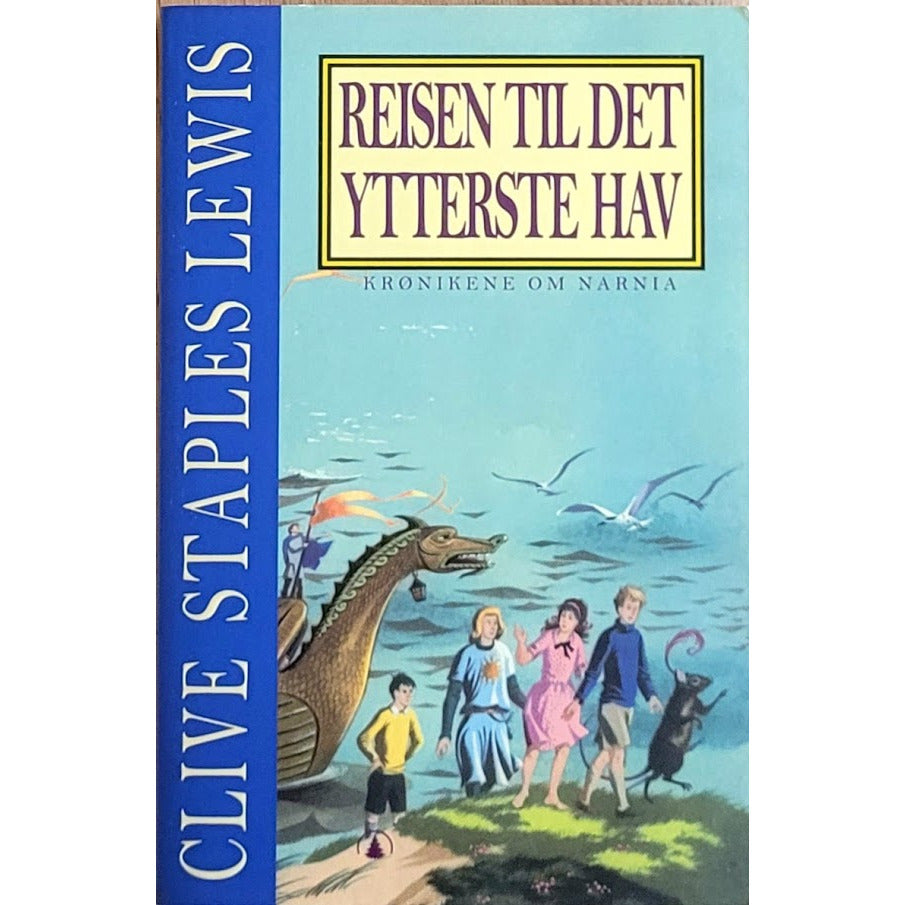 Reisen til det ytterste hav - Krønikene om Narnia, brukte bøker av Clive Staples Lewis