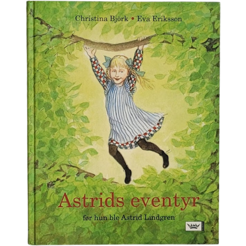 Astrids eventyr - før hun ble Astrid Lindgren, brukte bøker av Christina Björk og Eva Eriksson