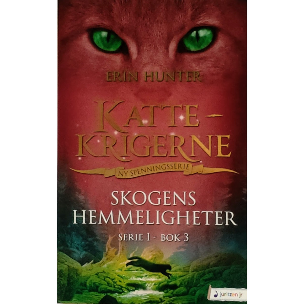 Hunter, Erin: Skogens hemmeligheter - Kattekrigerne serie 1 - bok 3
