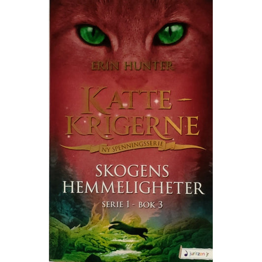 Hunter, Erin: Skogens hemmeligheter - Kattekrigerne serie 1 - bok 3