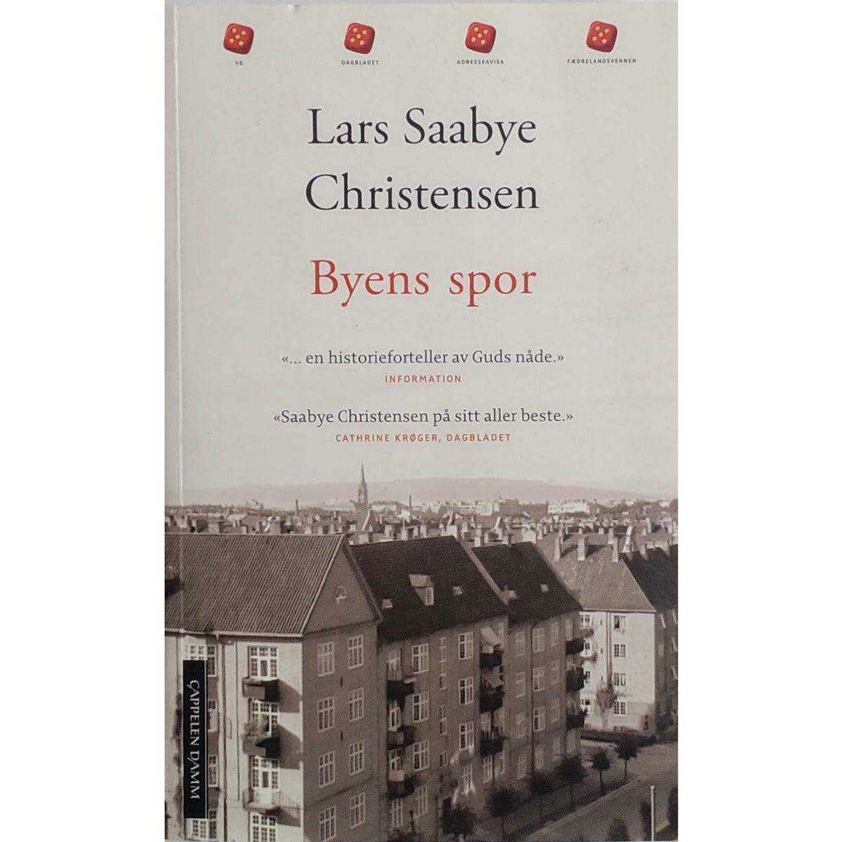 Byens spor (1) - Ewald og Maj, brukte bøker av Lars Saabye Christensen
