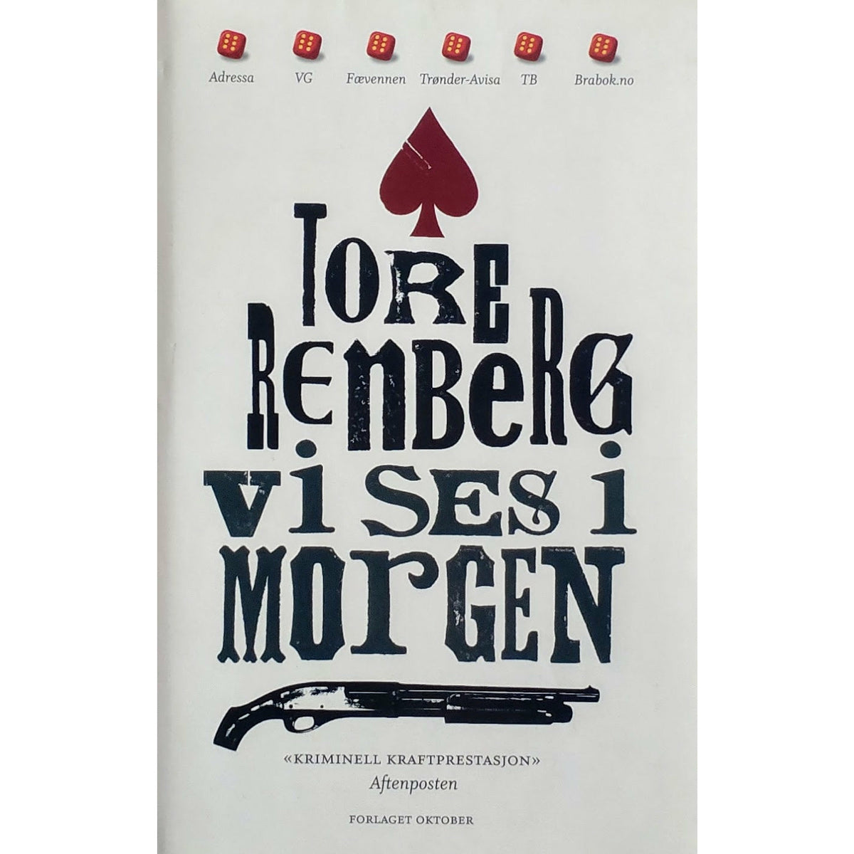 Teksas 1 - Vi ses i morgen, brukte bøker av Tore Renberg