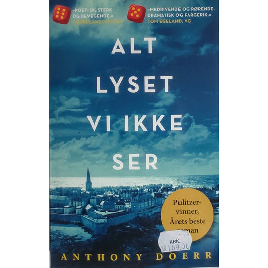 Doerr, Anthony: Alt lyset vi ikke ser