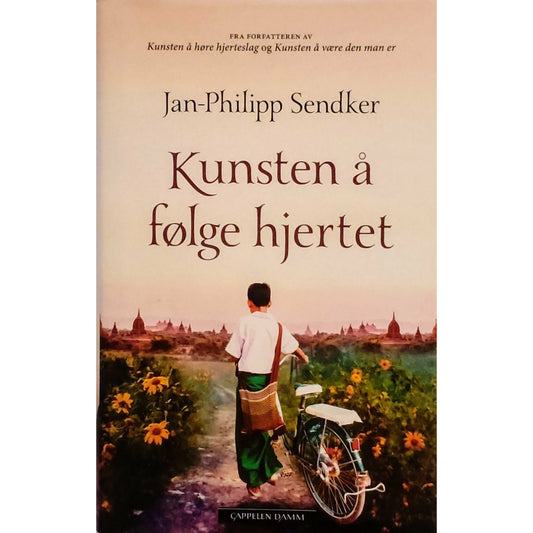 Sendker, Jan-Philipp: Kunsten å følge hjertet