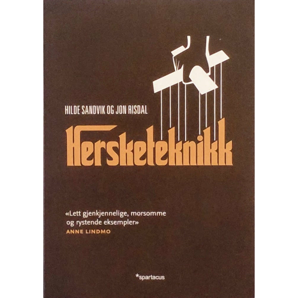 Sandvik, Hilde: Hersketeknikk