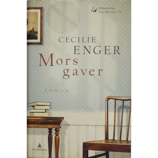 Enger, Cecilie: Mors gaver