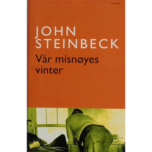 Steinbeck, John: Vår misnøyes vinter