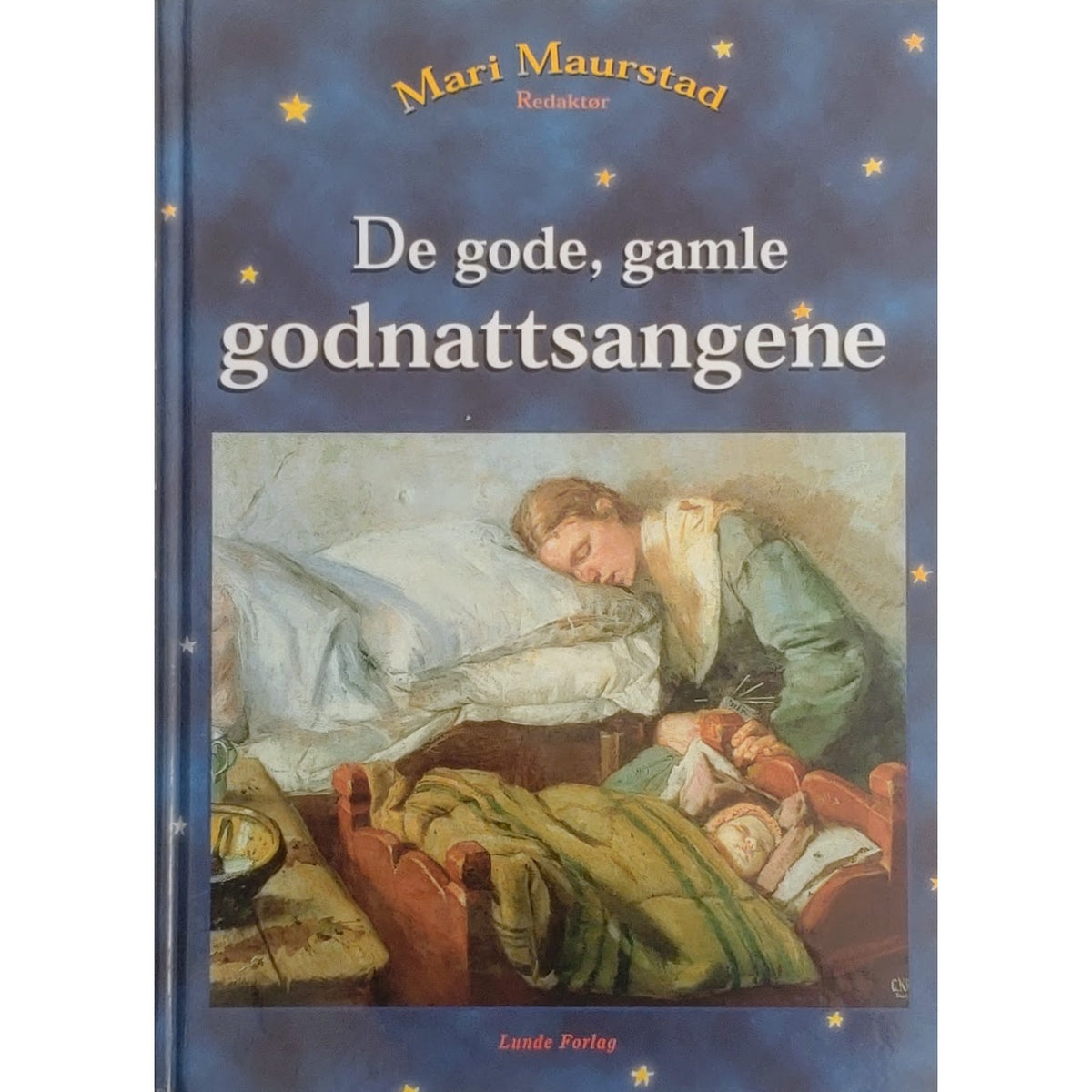 Maurstad, Mari: De gode, gamle godnattsangene