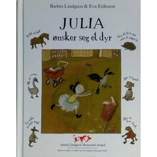 Julia ønsker seg et dyr - Brukte bøker av Barbro Lindgren og Eva Eriksson