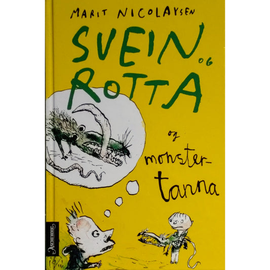 Nicolaysen, Marit: Svein og Rotta og monstertanna