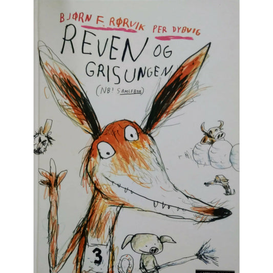 Rørvik, Bjørn F.: Reven og Grisungen